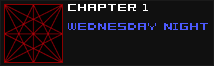 Chapter 1 - Wednesday Night